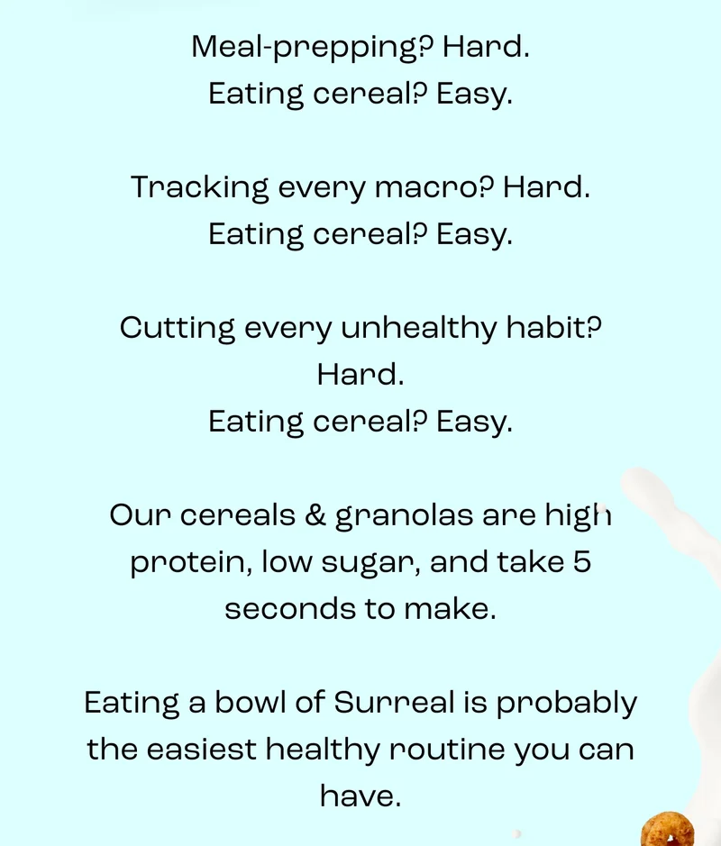 The best part about cereal? It fits into all routines, no matter how busy life becomes.&nbsp;  We decided to interview some of our favourite people in the office to find out how Surreal fits into their schedule.  Who's the most relatable to you?