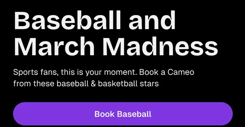 Baseball and March Madness - Book a Cameo
