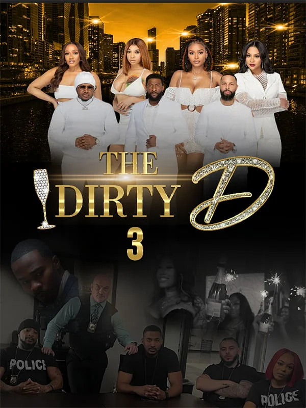 The Dirty D Season 3
