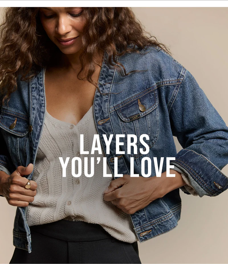 Layers you’ll love