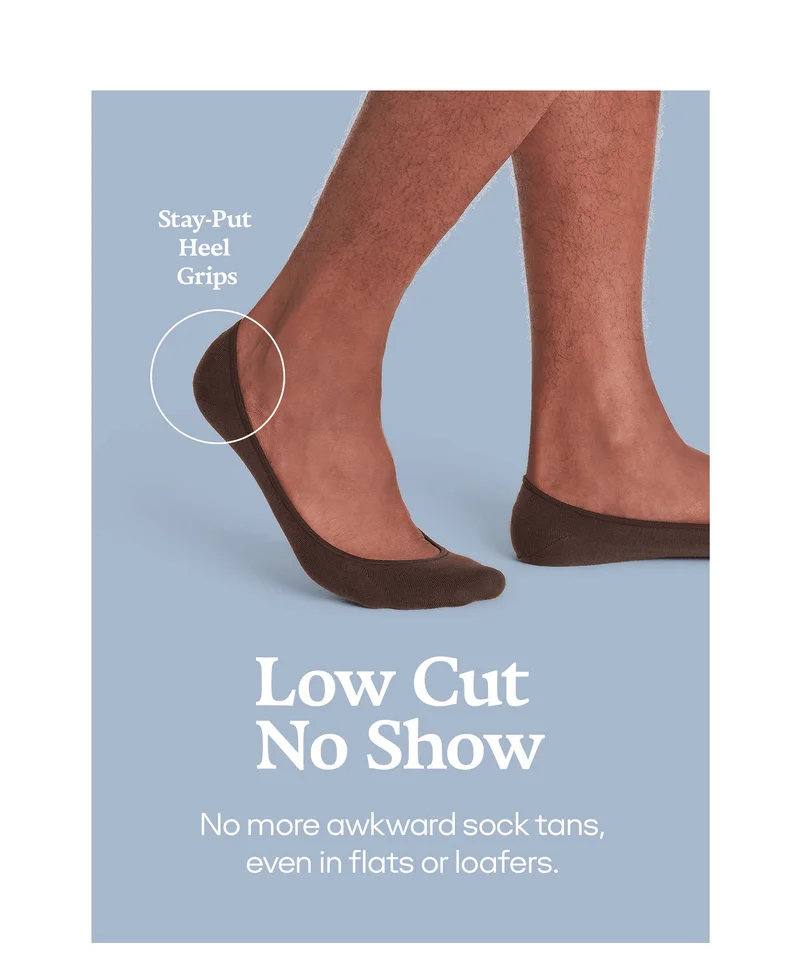 Low Cut | No Show | No more awkward sock tans, even in flats or loafers. | Stay-Put Heel Grips