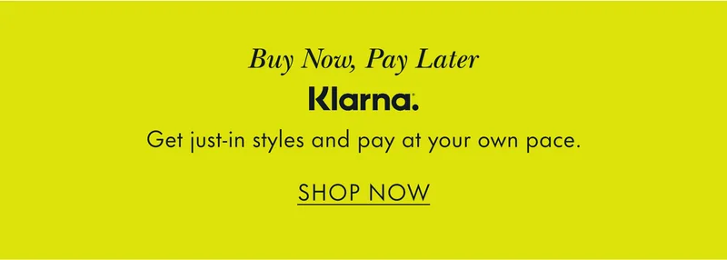 Buy Now, Pay Later. Klarna