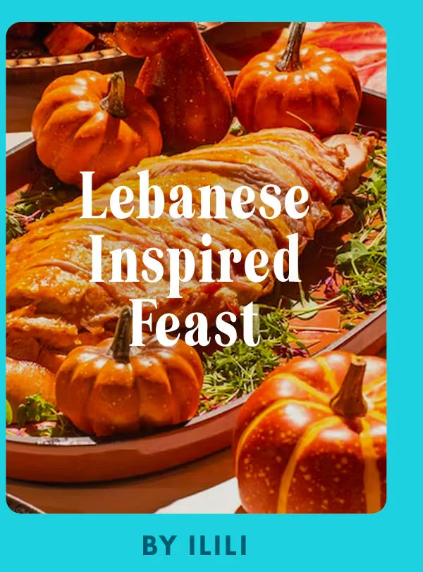 Lebanese Inspired Feast