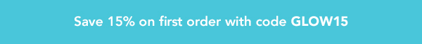 SAVE 15% on your first order with code discount code