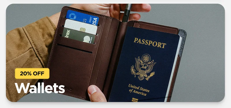 20% off wallets. Featuring Rustic Brown PassPort Wallet Pen edition.