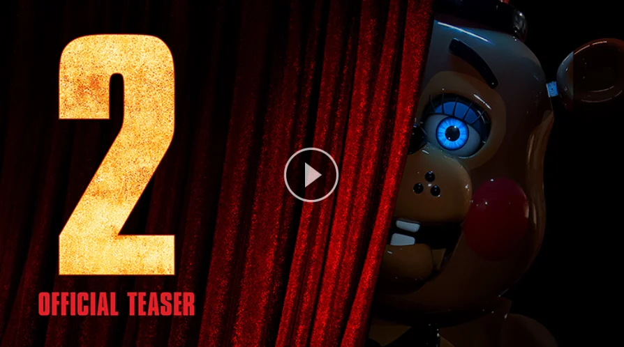 FIVE NIGHTS AT FREDDY’S 2