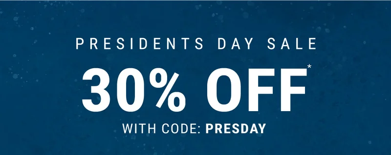 Presidents Day Sale 30% Off* With Code: discount code