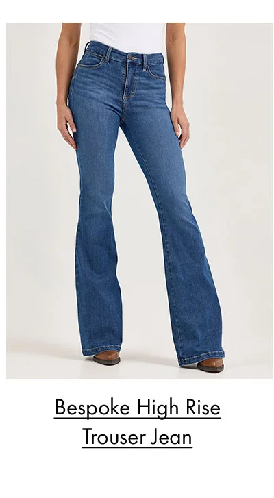Bespoke High Rise Trouser Jean