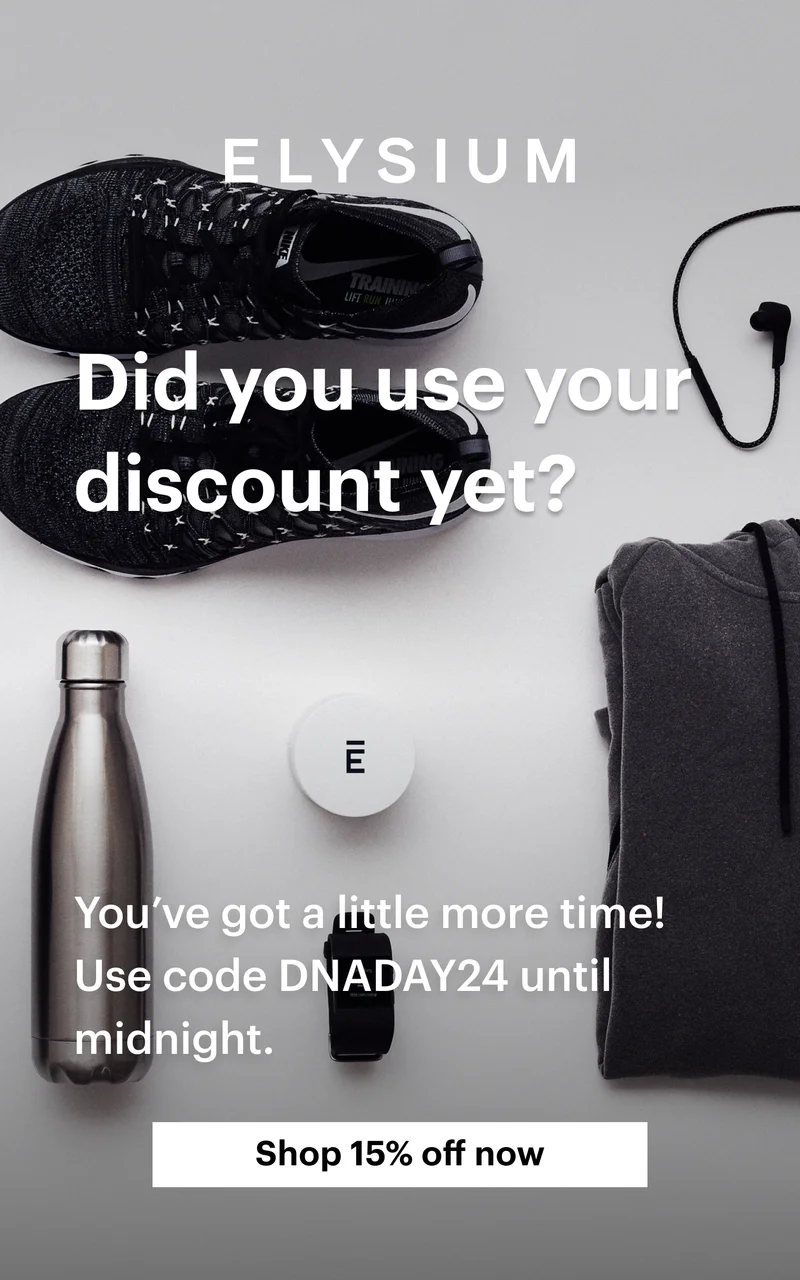 ELYSIUM | Did you use your discount yet? | Shop 15% off now