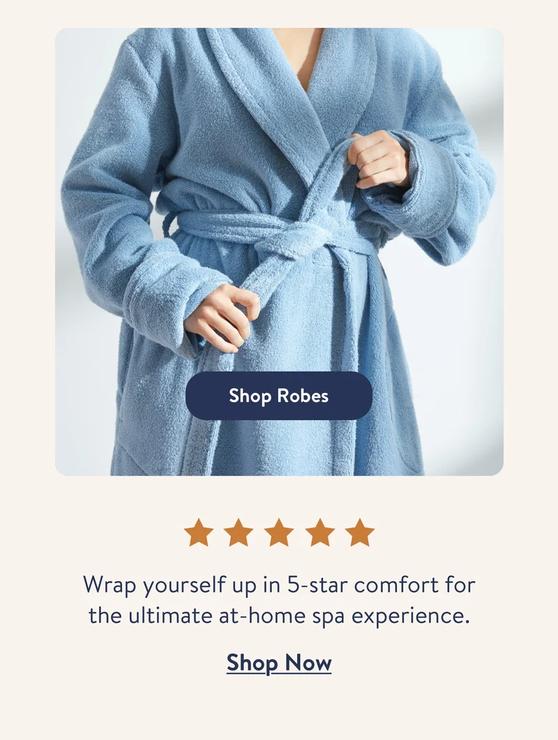 Shop robes