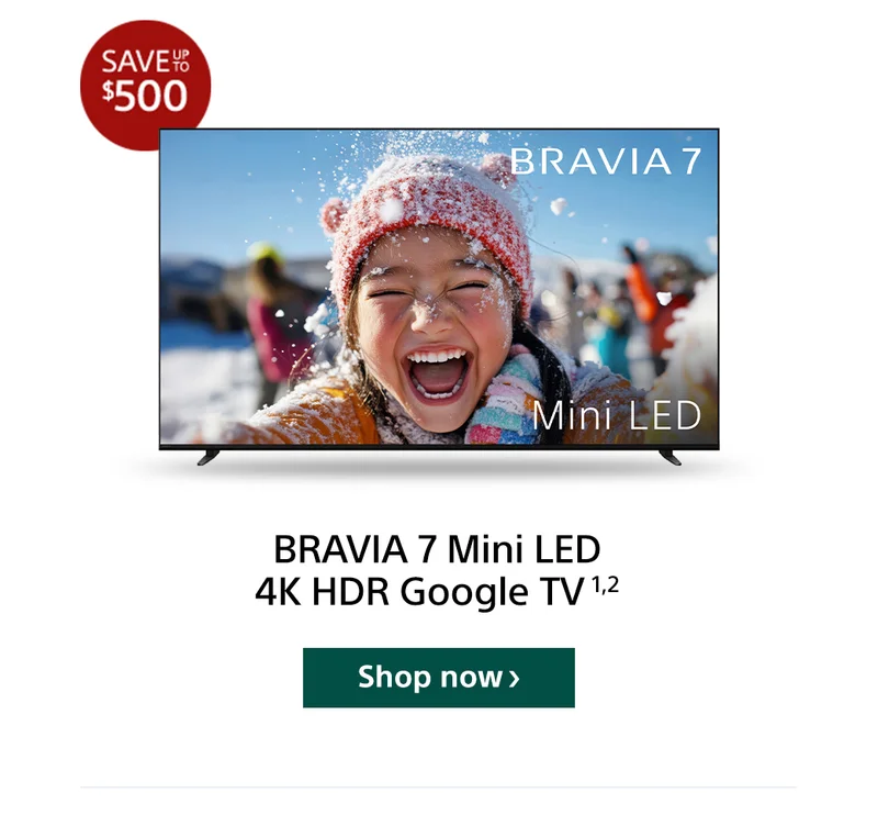 BRAVIA 7 | Shop now