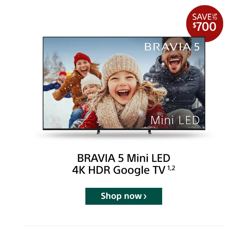 BRAVIA 5 | Shop now