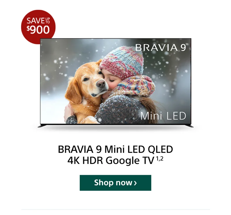 BRAVIA 9 | Shop now