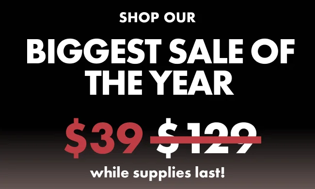 Biggest Sale of the year