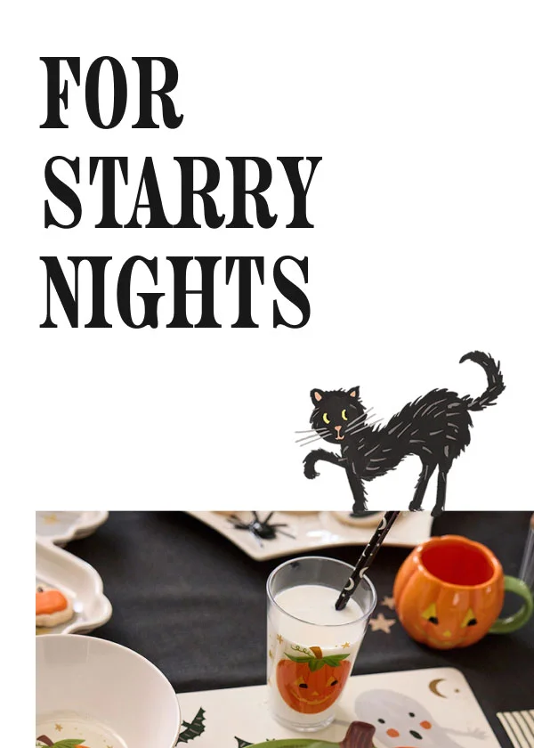FOR STARRY NIGHTS