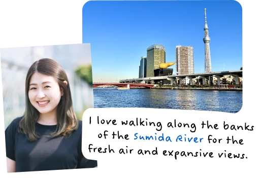 I love walking along the banks of the Sumida River for the fresh air and expansive views.
