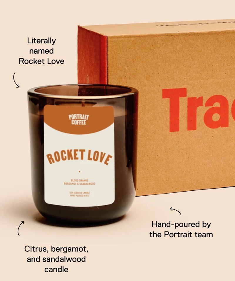 Literally named Rocket Love. Citrus, bergamot, and sandalwood candle. Hand-poured by the Portrait team.