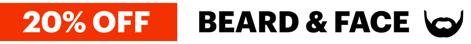 20% OFF Beard & Face