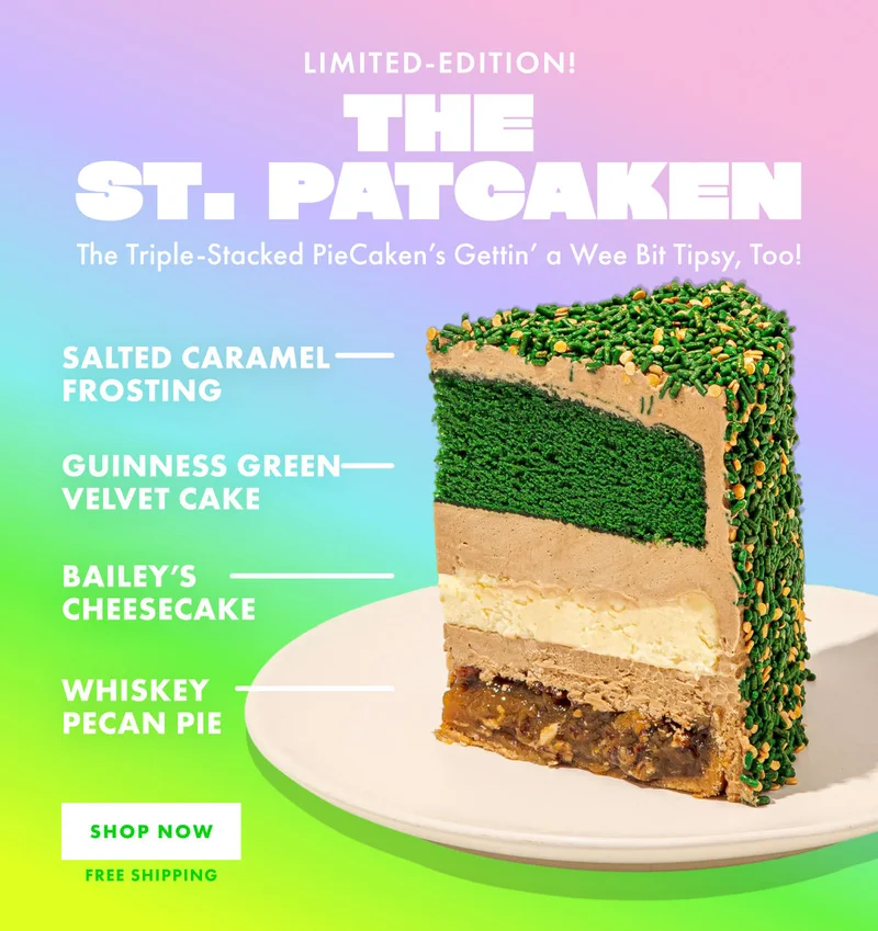 PieCaken The St. PatCaken PieCaken The St. PatCaken