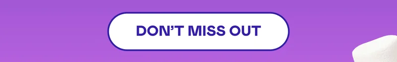 DON'T MISS OUT