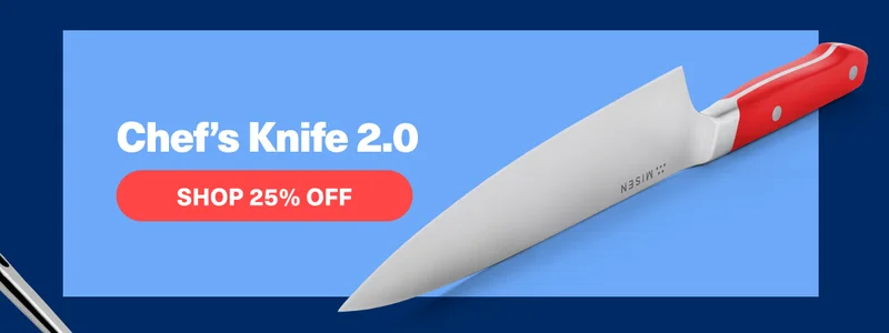 Chef's Knife 2.0 | Shop 25% Off