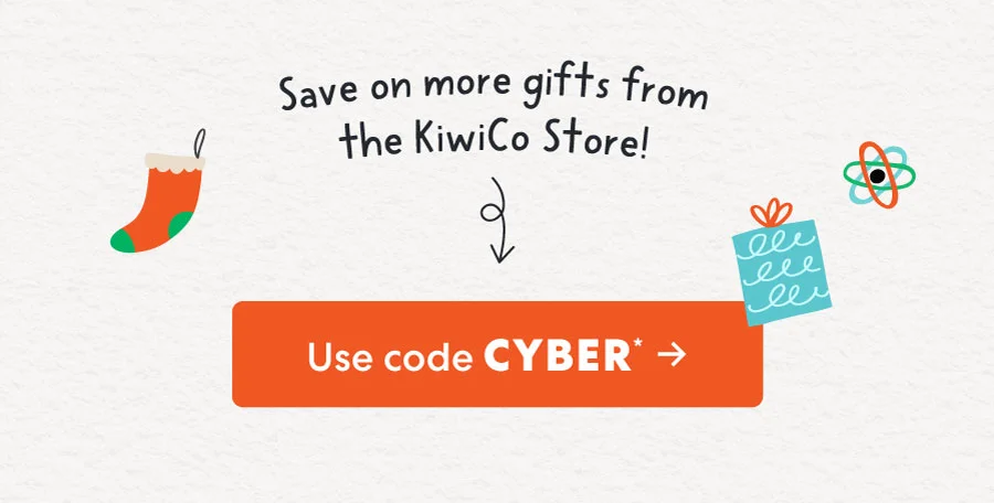 Save on more gifts from the KiwiCo Store! Use code CYBER