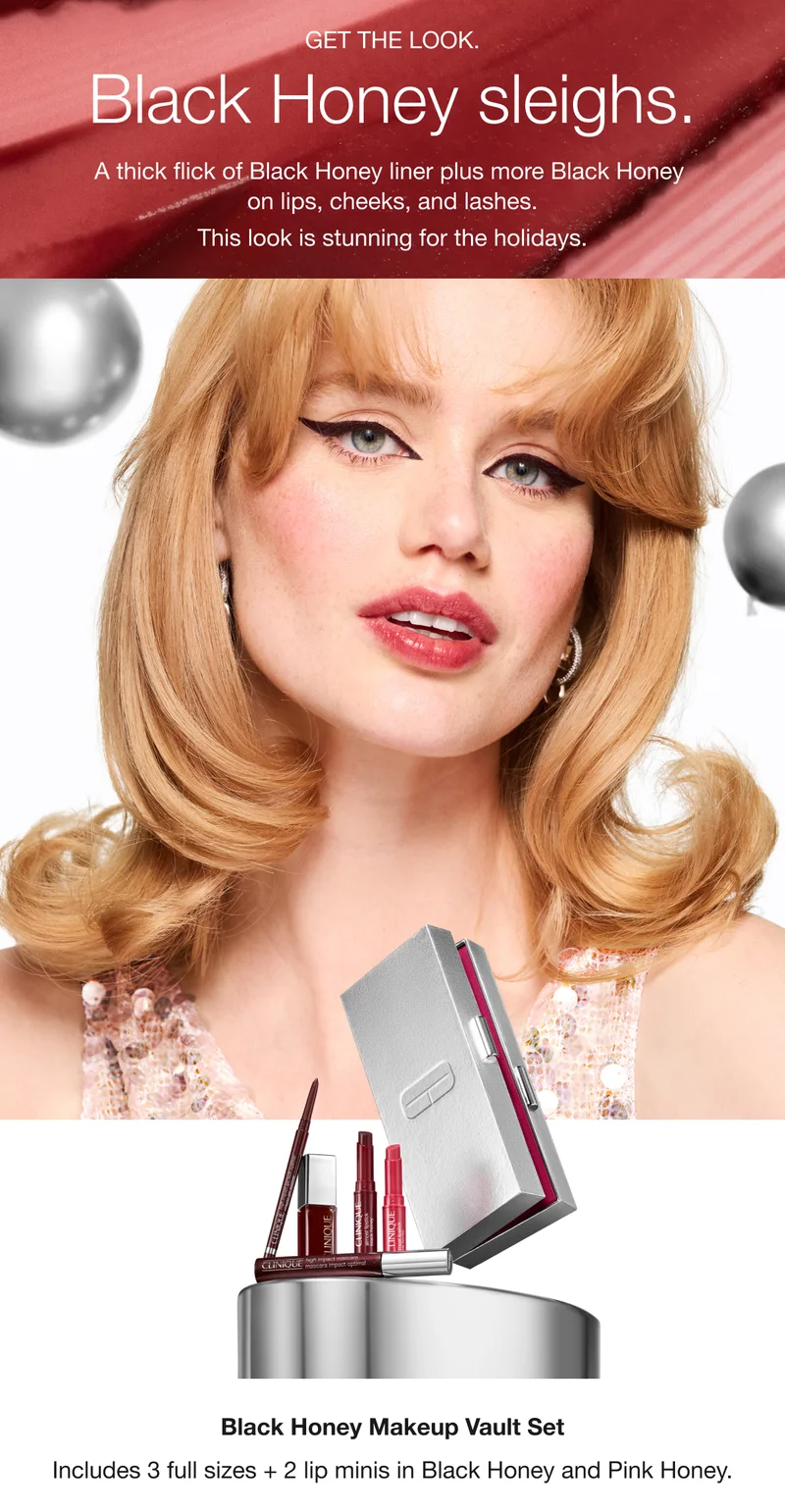 GET THE LOOK. | Black Honey sleighs. | A thick flick of Black Honey liner plus more Black Honey on lips, cheeks, and lashes. | This look is stunning for the holidays. | Black Honey Makeup Vault Set | Includes 3 full sizes + 2 lip minis in Black Honey and Pink Honey.