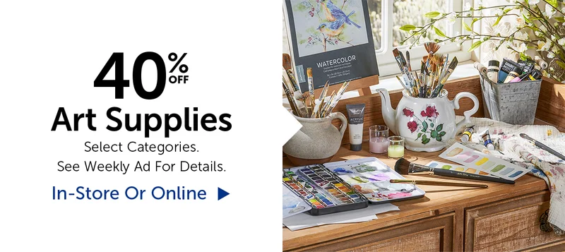 40% Off Art Supplies - Select Categories.