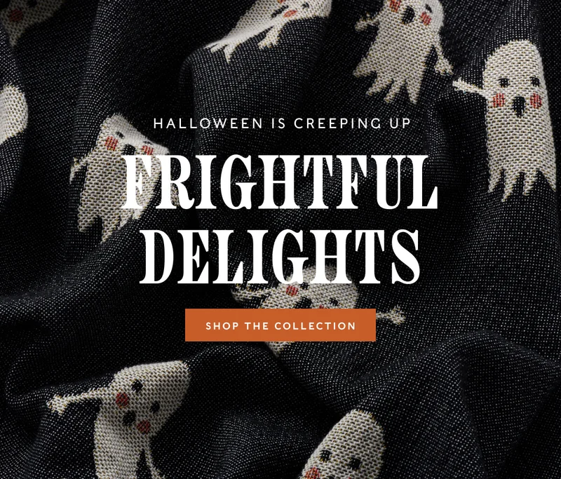 Halloween is creeping up frightful delights SHOP the collection
