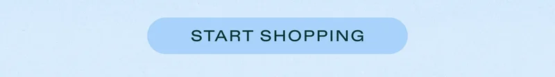 Start Shopping!