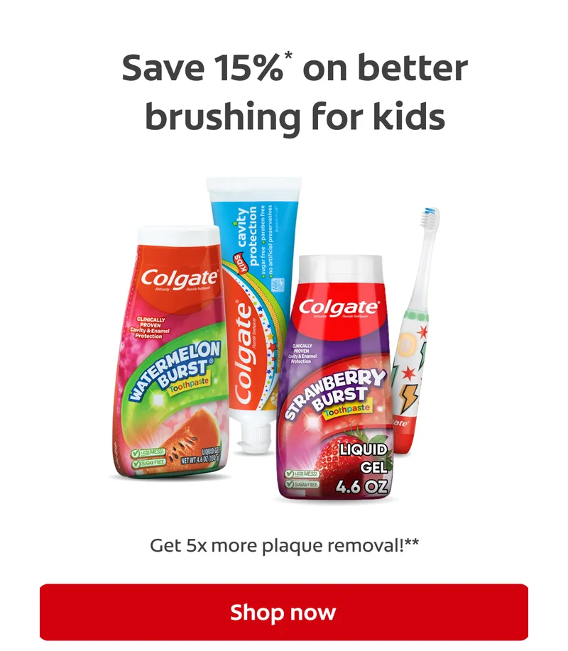 Save 15%* on better brushing for kids. Get 5x more plaque removal!** Shop now
