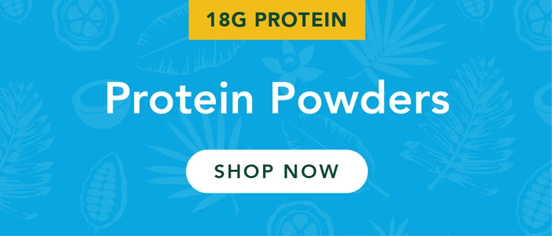 Protein Powders: 18g Protein