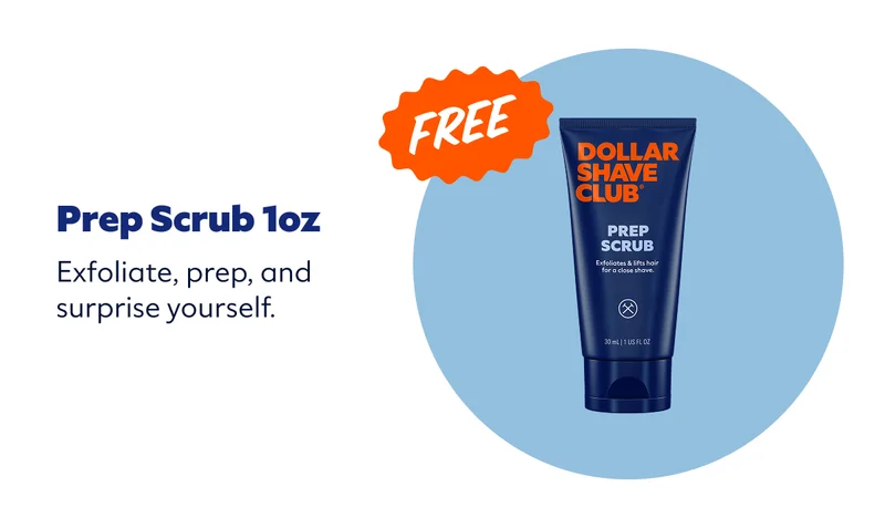 Prep Scrub 1oz (FREE): Exfoliate, prep, and surprise yourself.