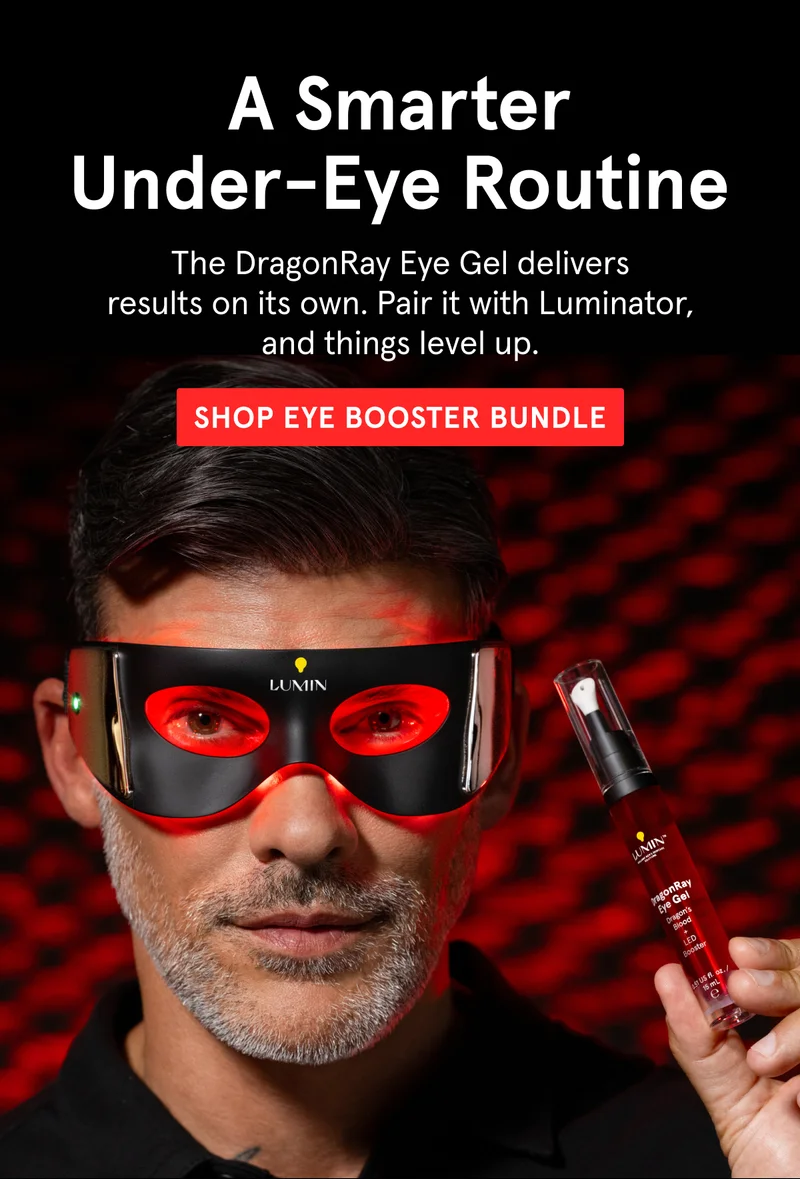 A Smarter Under Eye Routine - Shop DragonRay Eye Gel