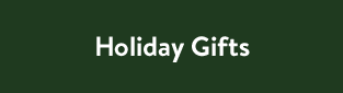 Holiday Gifts