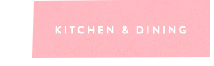 kitchen and dining