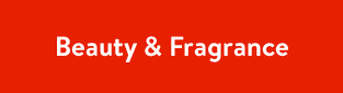 Beauty & Fragrance