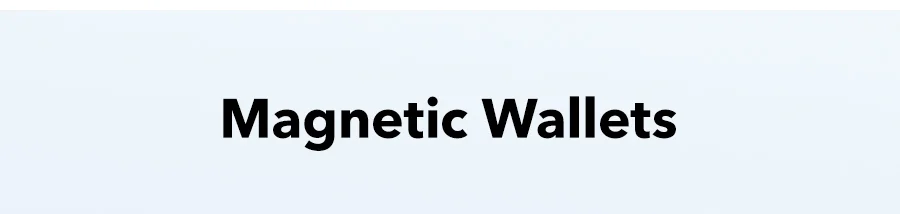 Magnetic Wallets