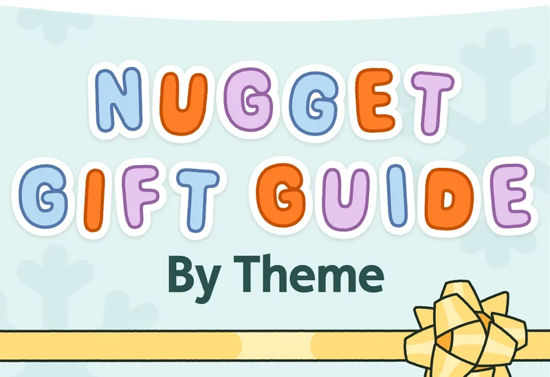 Nugget Gift Guide By Theme