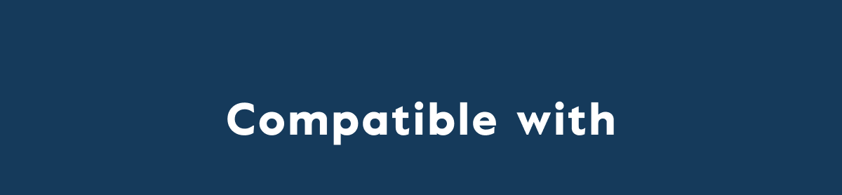 Compatible with