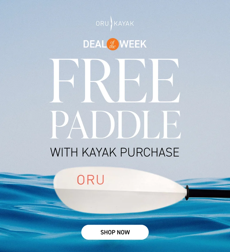 NEW DEAL OF THE WEEK! Get a FREE paddle with any kayak purchase NEW DEAL OF THE WEEK! Get a FREE paddle with any kayak purchase