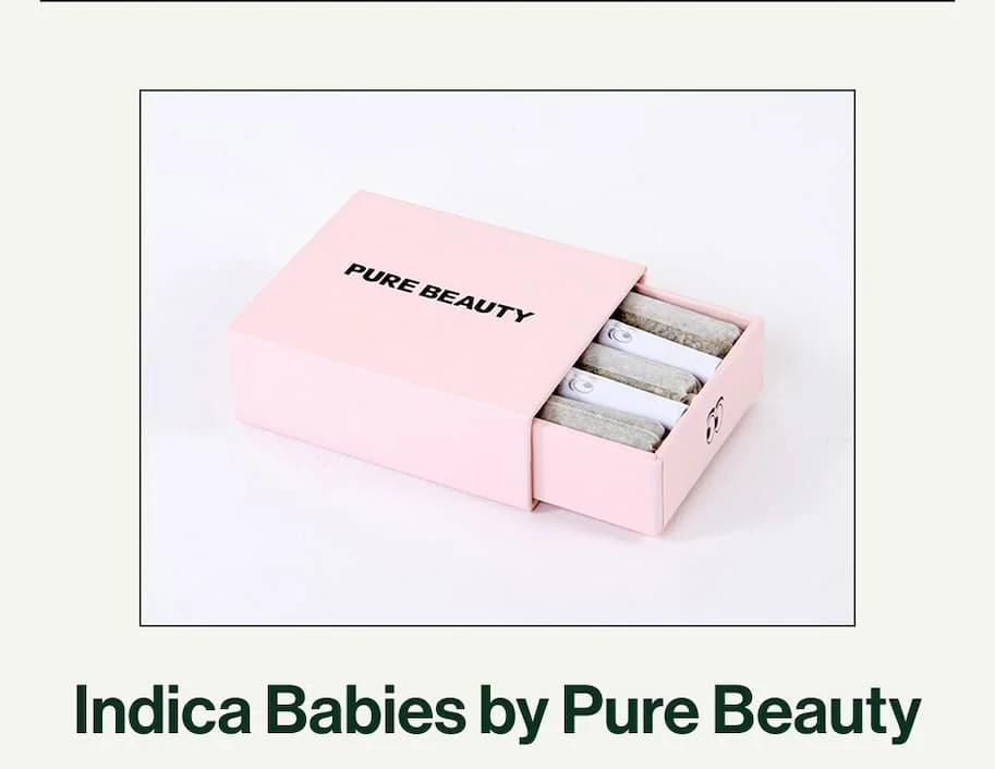 Pure Beauty Indica Babies