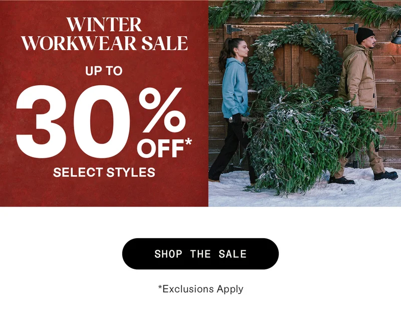 Winter Workwear Sale. Up to 30% off select styles. Shop the sale.
