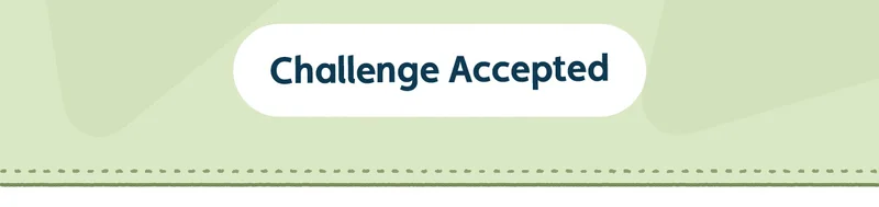 Challenge Accepted