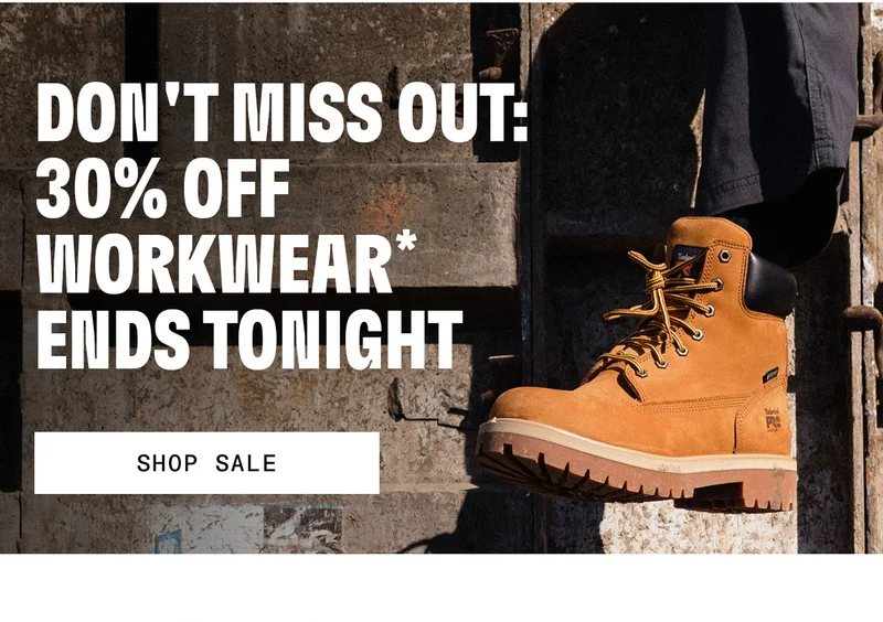 Don't Miss Out: 30% Off Workwear* Ends Tonight
