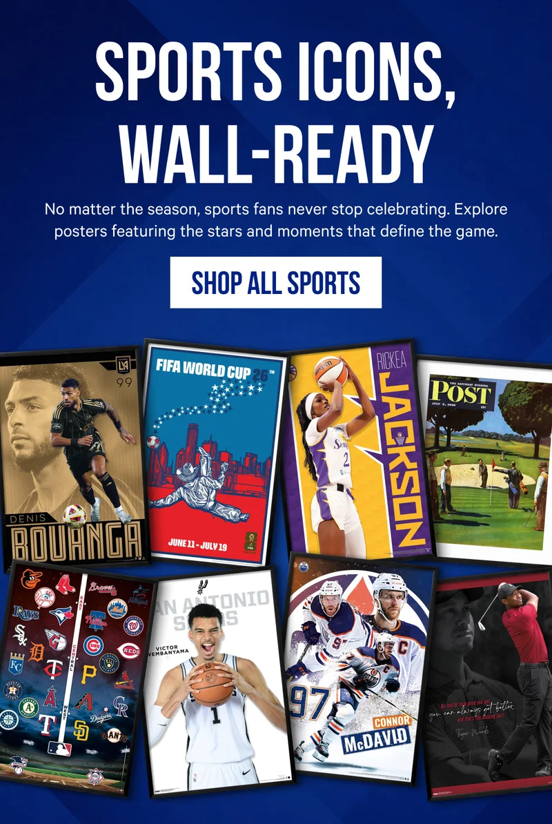 Sports Icons, Wall-Ready: No matter the season, sports fans never stop celebrating. Explore posters featuring the stars and moments that define the game.