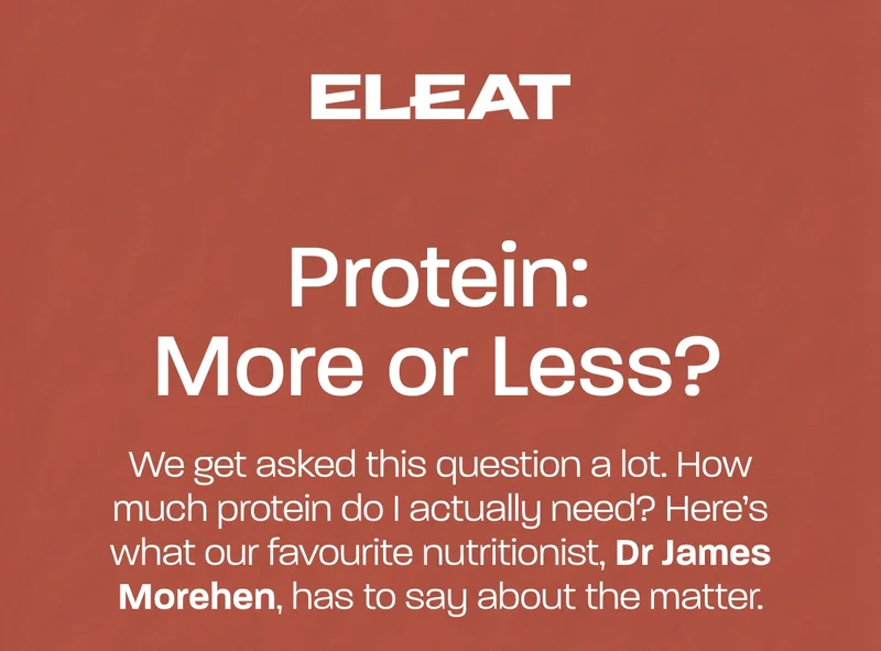Protein: More or Less?