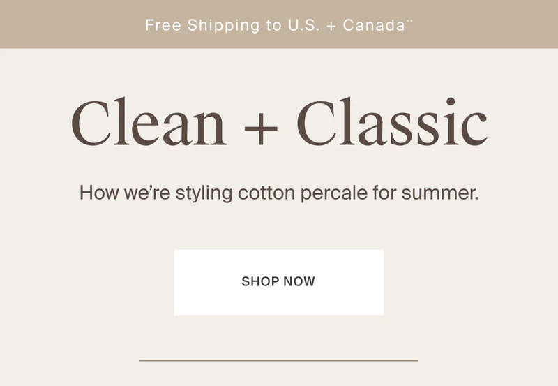 Clean + Classic Percale Bedding | Shop Now