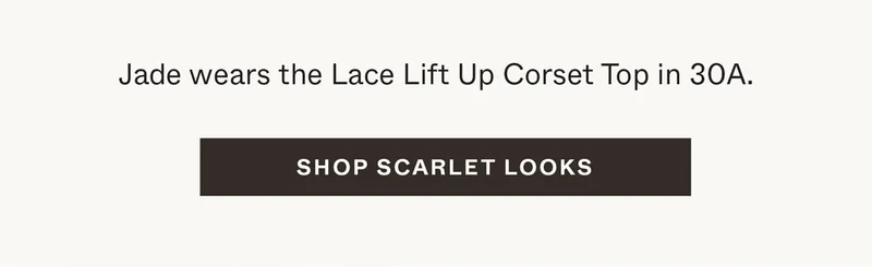 Jade wears the Lace Lift Up Corset Top in 30A.