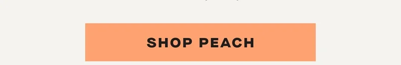 Shop Peach